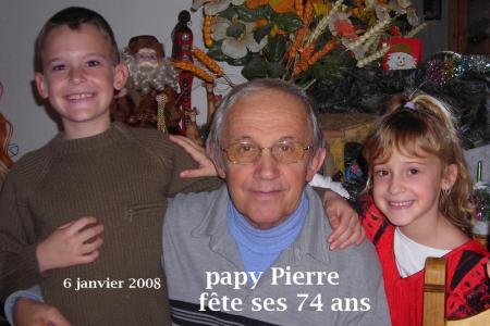 papy Pierre f&ecirc;te ses 74 ans....