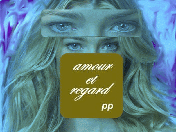 amour et regard