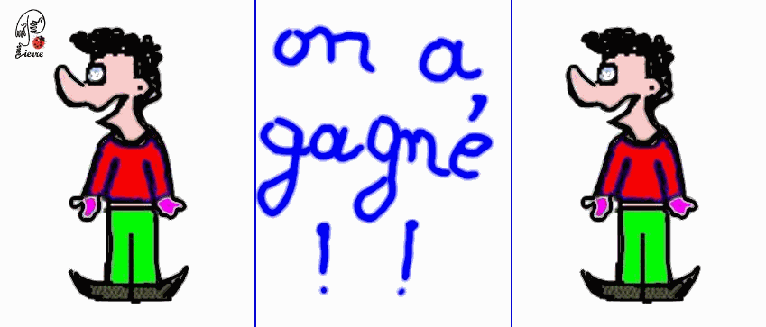 on a gagné !!!