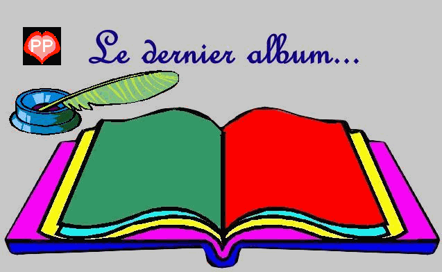 LE DERNIER ALBUM...