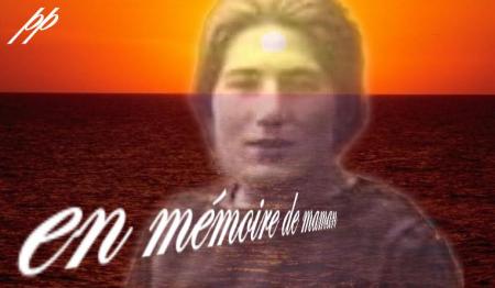 en mémoire de maman