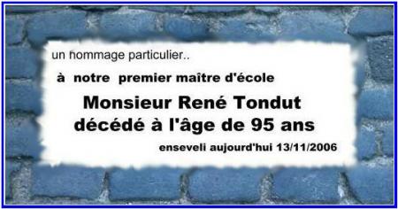 hommage à Monsieur  René Tondut