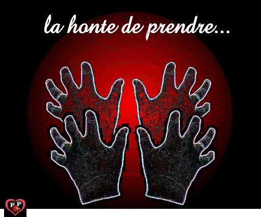 quelquefois on a honte d'accepter une aumône